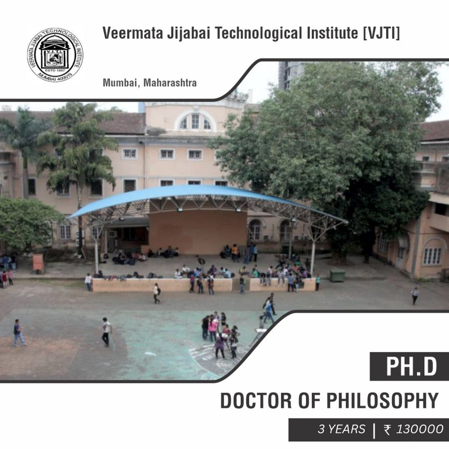 Ph.D in Engineering (Civil Engineering) at Veermata Jijabai Technological Institute, Mumbai